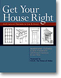 Get Your House Right Architectural Elements to Use & Avoid