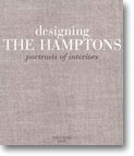 Designing the Hamptons: Portraits of Interiors Designing the Hamptons: Portraits of Interiors