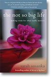 The Not So Big Life