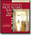 Not So Big Solutions for Your Home
