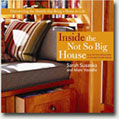 Inside the Not So Big House